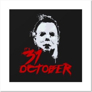 it's 31 october Posters and Art